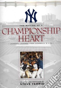 The Making of a Championship Heart libro in lingua di Yerrid Steve, Storm Kelly (EDT), Zelen Terry (EDT), LeClair James (EDT)