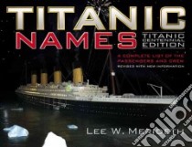Titanic Names libro in lingua di Merideth Lee William