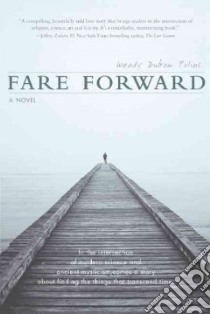 Fare Forward libro in lingua di Polins Wendy Dubow