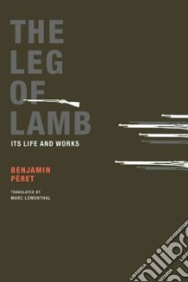 The Leg of Lamb libro in lingua di Peret Benjamin, Lowenthal Marc (TRN)