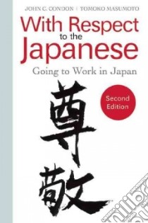 With Respect to the Japanese libro in lingua di Condon John C., Masumoto Tomoko