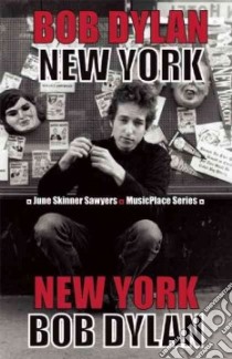 Bob Dylan libro in lingua di Sawyers June Skinner