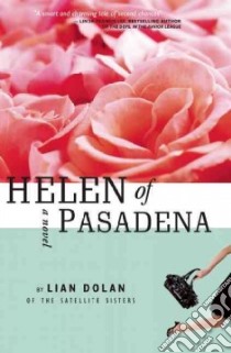 Helen of Pasadena libro in lingua di Dolan Lian