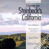 A Journey into Steinbeck's California libro in lingua di Shillinglaw Susan, Burnett Nancy (PHT)