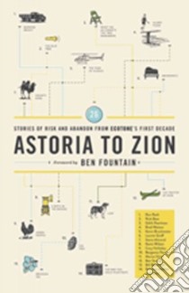 Astoria to Zion libro in lingua di Rash Ron, Bass Rick, Pearlman Edith, Watson Brad, Brockmeier Kevin, Fountain Ben (FRW)