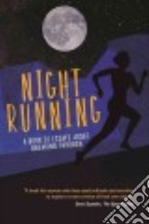 Night Running libro in lingua di Mitchell Emily, Russo-Schoenfield Joy, Milligan Anne, Danko Pete, Runs Vanessa