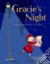 Gracie's Night libro in lingua di Gordon Lynn Taylor, Brown Laura (ILT)
