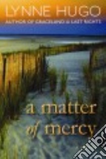 A Matter of Mercy libro in lingua di Hugo Lynne