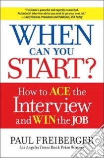 When Can You Start? libro in lingua di Freiberger Paul
