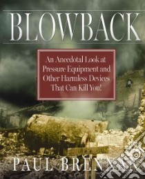 Blowback libro in lingua di Brennan Paul, Tenner Edward (FRW)