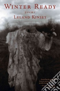 Winter Ready libro in lingua di Kinsey Leland