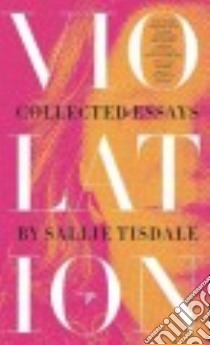 Violation libro in lingua di Tisdale Sallie