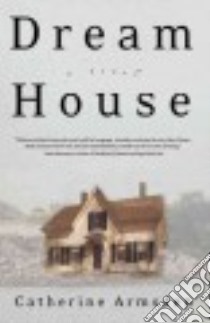 Dream House libro in lingua di Armsden Catherine