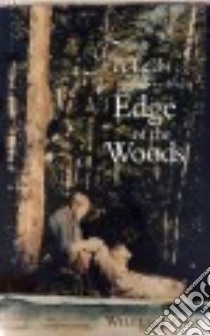 Tales from the Edge of the Woods libro in lingua di Lange Willem