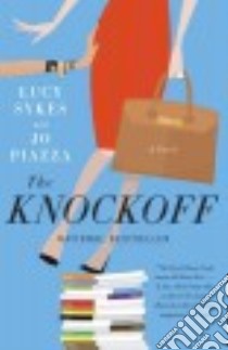 The Knockoff libro in lingua di Sykes Lucy, Piazza Jo