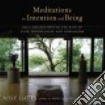 Meditations on Intention and Being libro in lingua di Gates Rolf