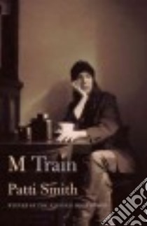 M Train libro in lingua di Smith Patti