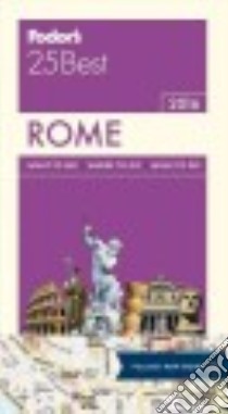 Fodor's 25 Best Rome 2016 libro in lingua di Sekules Kate