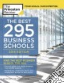 The Best 295 Business Schools, 2016 Edition libro in lingua di Princeton Review (COR)