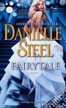 Fairytale libro in lingua di Steel Danielle