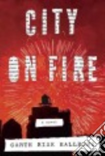 City on Fire (CD Audiobook) libro in lingua di Hallberg Garth Risk, Lowman Rebecca (NRT), Pinchot Bronson (NRT), Various (COR)