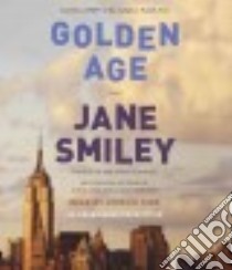 Golden Age (CD Audiobook) libro in lingua di Smiley Jane, King Lorelei (NRT)