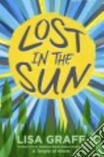 Lost in the Sun (CD Audiobook) libro in lingua di Graff Lisa, de Ocampo Ramon (NRT)
