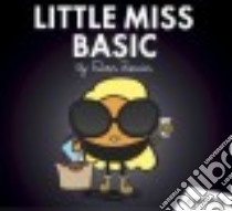 Little Miss Basic libro in lingua di Zevin Dan, Klymenko Dylan (ILT)