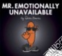 Mr. Emotionally Unavailable libro in lingua di Zevin Dan