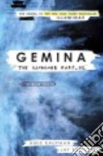 Gemina (CD Audiobook) libro in lingua di Kaufman Amie, Kristoff Jay, Corvo Carla (NRT), Andrews MacLeod (NRT), West Steve (NRT)