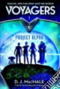 Project Alpha (CD Audiobook) libro in lingua di Machale D. J., Daymond Robbie (NRT)