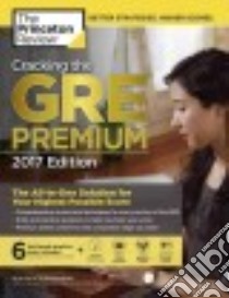 The Princeton Review Cracking the GRE 2017 libro in lingua di Princeton Review (COR)
