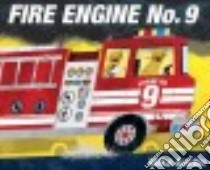 Fire Engine No. 9 libro in lingua di Austin Mike