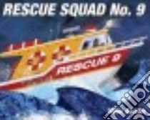 Rescue Squad No. 9 libro in lingua di Austin Mike