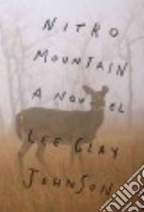 Nitro Mountain libro in lingua di Johnson Lee Clay