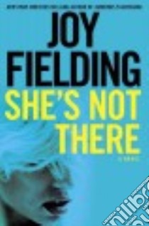 She's Not There libro in lingua di Fielding Joy