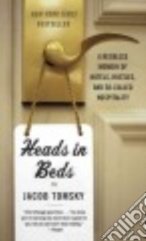 Heads in Beds libro in lingua di Tomsky Jacob