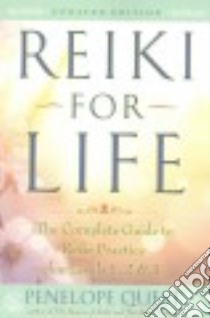 Reiki for Life libro in lingua di Quest Penelope