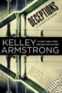 Deceptions libro in lingua di Armstrong Kelley