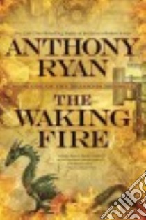The Waking Fire libro in lingua di Ryan Anthony