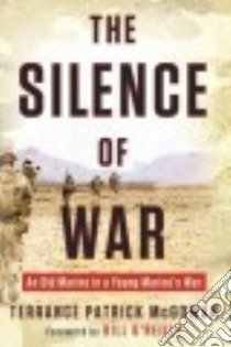 The Silence of War libro in lingua di McGowan Terrance Patrick, O'Reilly Bill (FRW)