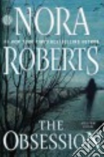 The Obsession libro in lingua di Roberts Nora