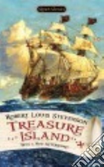 Treasure Island libro in lingua di Stevenson Robert Louis, Scott Patrick (INT), Levine Sara (AFT)
