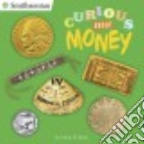 Curious About Money libro in lingua di Reid Mary E.