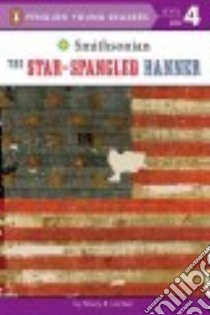 The Star-Spangled Banner libro in lingua di Lambert Nancy R.
