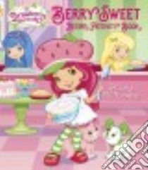 Berry Sweet Recipe Activity Book libro in lingua di Matheis Mickie
