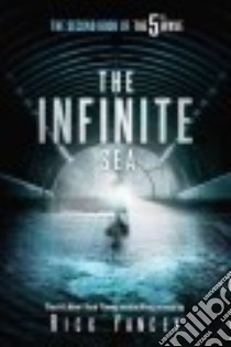 The Infinite Sea libro in lingua di Yancey Rick