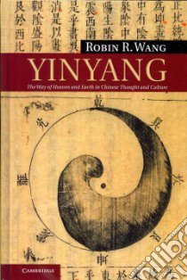 Yinyang libro in lingua di Wang Robin R.