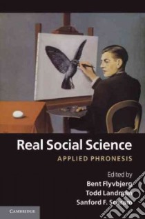 Real Social Science libro in lingua di Flyvbjerg Bent (EDT), Landman Todd (EDT), Schram Sanford (EDT)