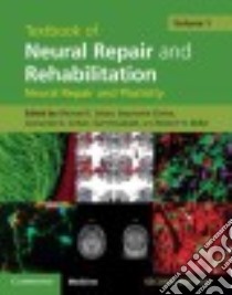 Textbook of Neural Repair and Rehabilitation libro in lingua di Selzer Michael E. (EDT), Clarke Stephanie (EDT), Cohen Leonardo G. (EDT), Kwakkel Gert (EDT), Miller Robert H. (EDT)
